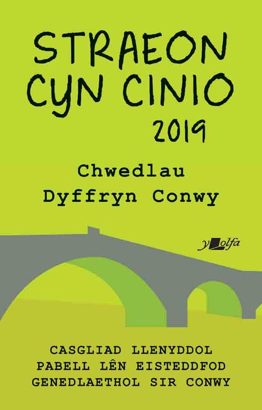 A picture of 'Straeon Cyn Cinio 2019' 
                              by Amrywiol/Various